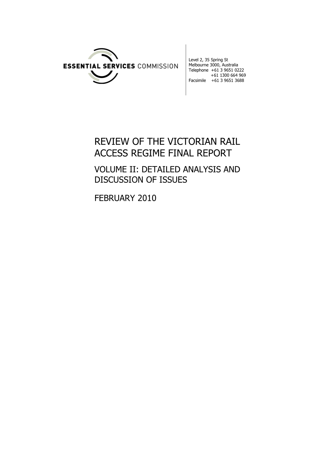 Review of the Victorian Rail Access Regime Final Report Volume Ii: Detailed Analysis and Discussion of Issues