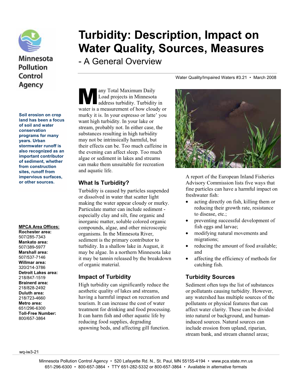 Turbidity: Description, Impact on Water Quality, Sources, Measures - a General Overview