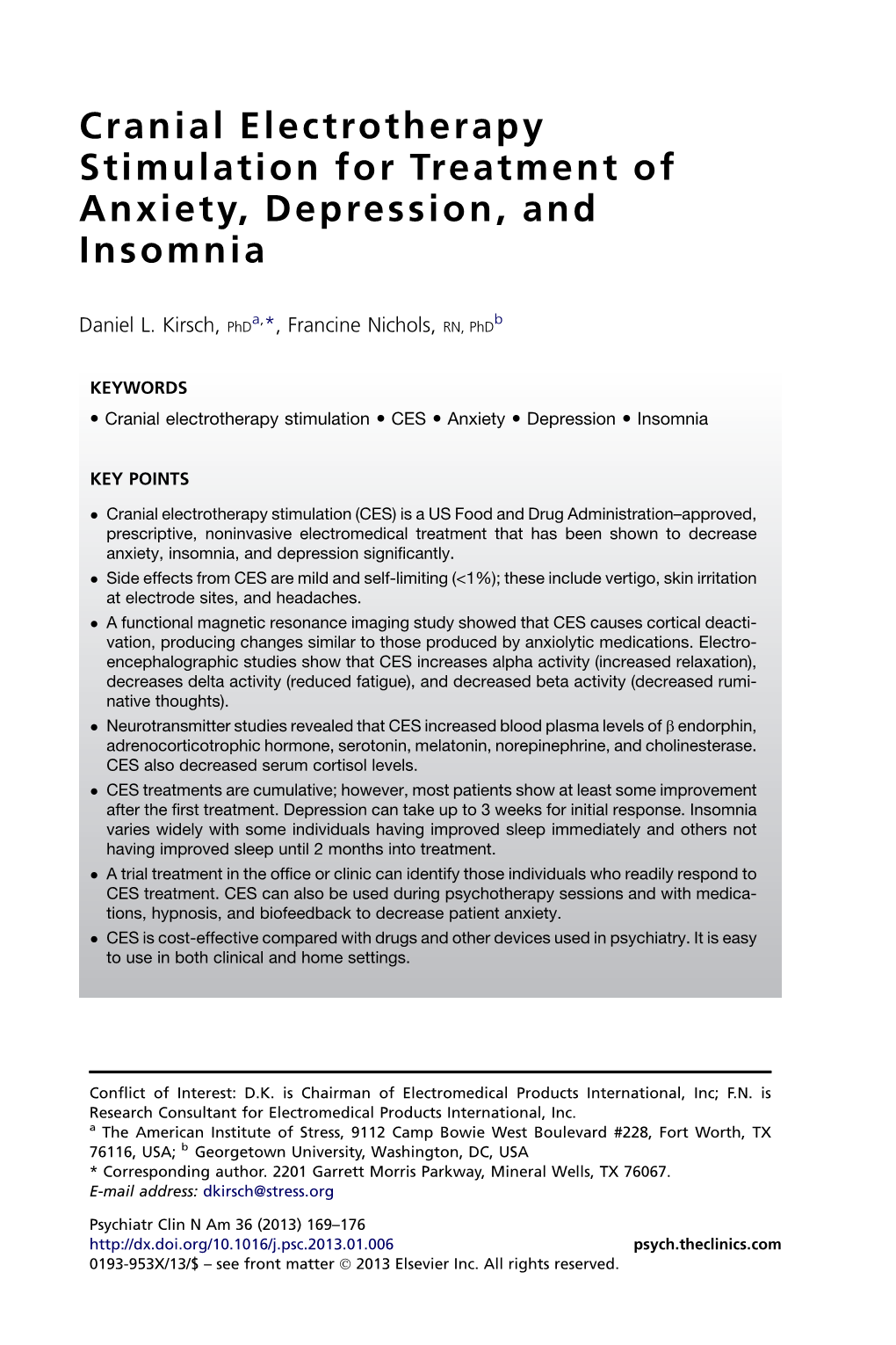 Cranial Electrotherapy Stimulation for Treatment of Anxiety, Depression, and Insomnia