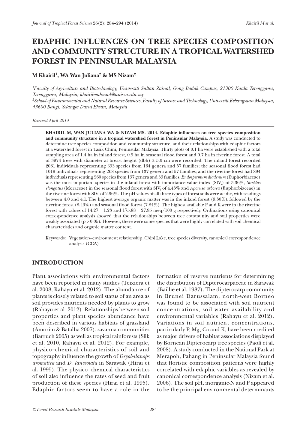 Edaphic Influences on Tree Species Composition and Community Structure in a Tropical Watershed Forest in Peninsular Malaysia