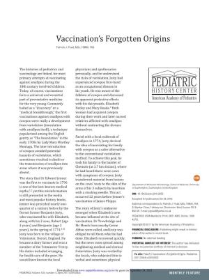 Vaccination's Forgotten Origins Patrick J