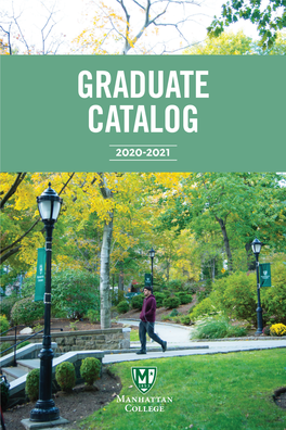GRADUATE CATALOG 2020-2021 Table of Contents