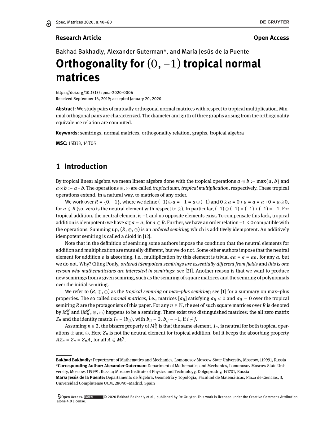 Orthogonality for (, − ) Tropical Normal Matrices