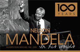 Nelson Mandela Excerpts from Speeches, 1961 — 2008 (PDF )