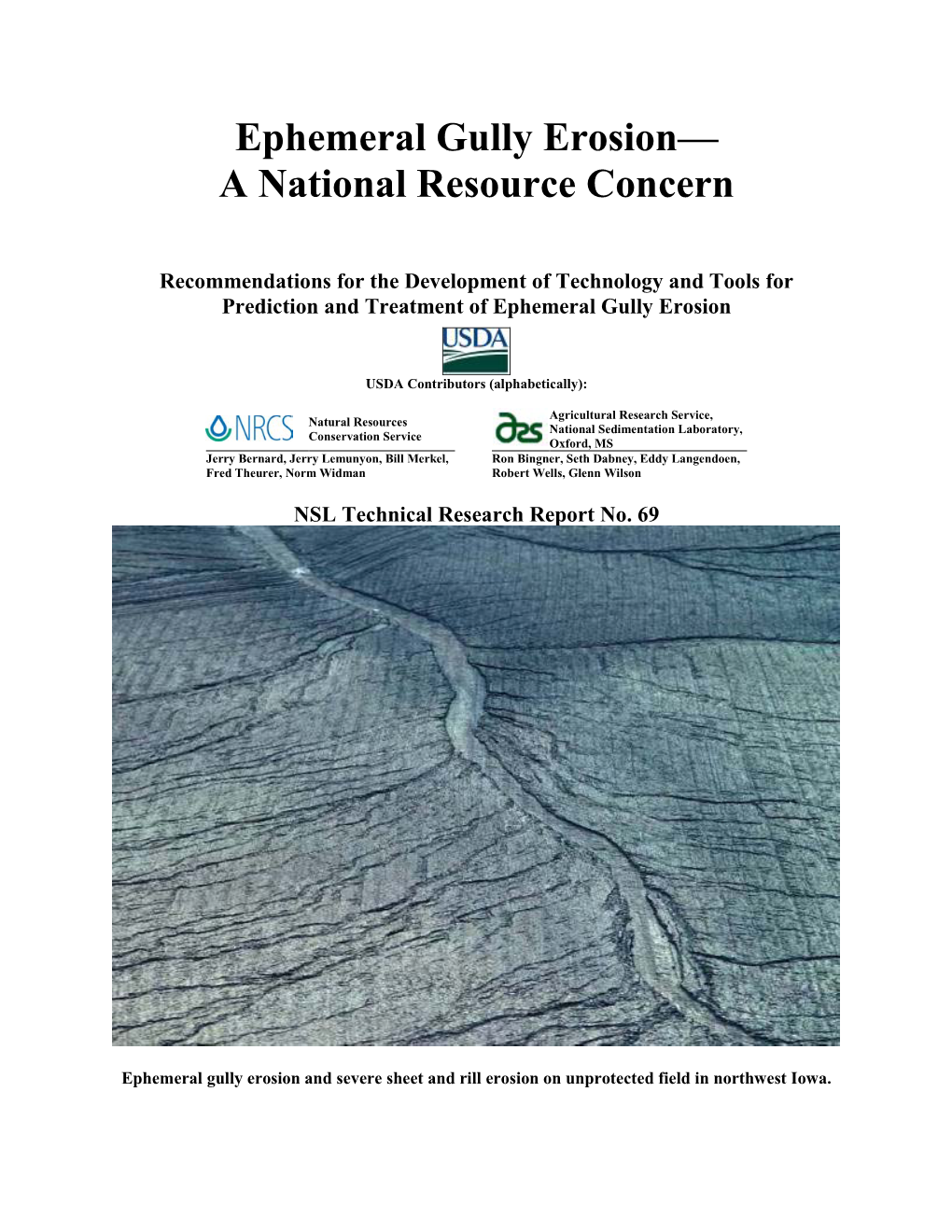 Ephemeral Gully Erosion--A National Resource Concern