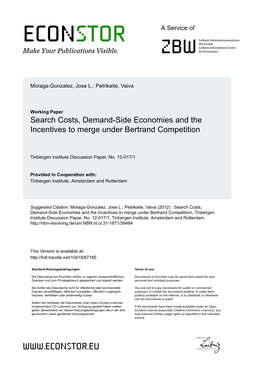 Search Costs, Demand-Side Economies and the Incentives to Merge Under Bertrand Competition