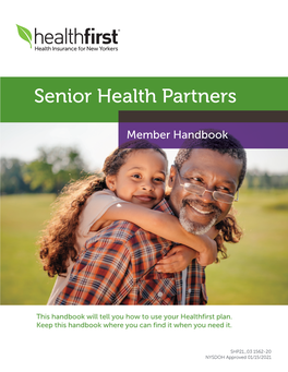 Senior Health Partners Member Handbook Notice of Non-Discrimination