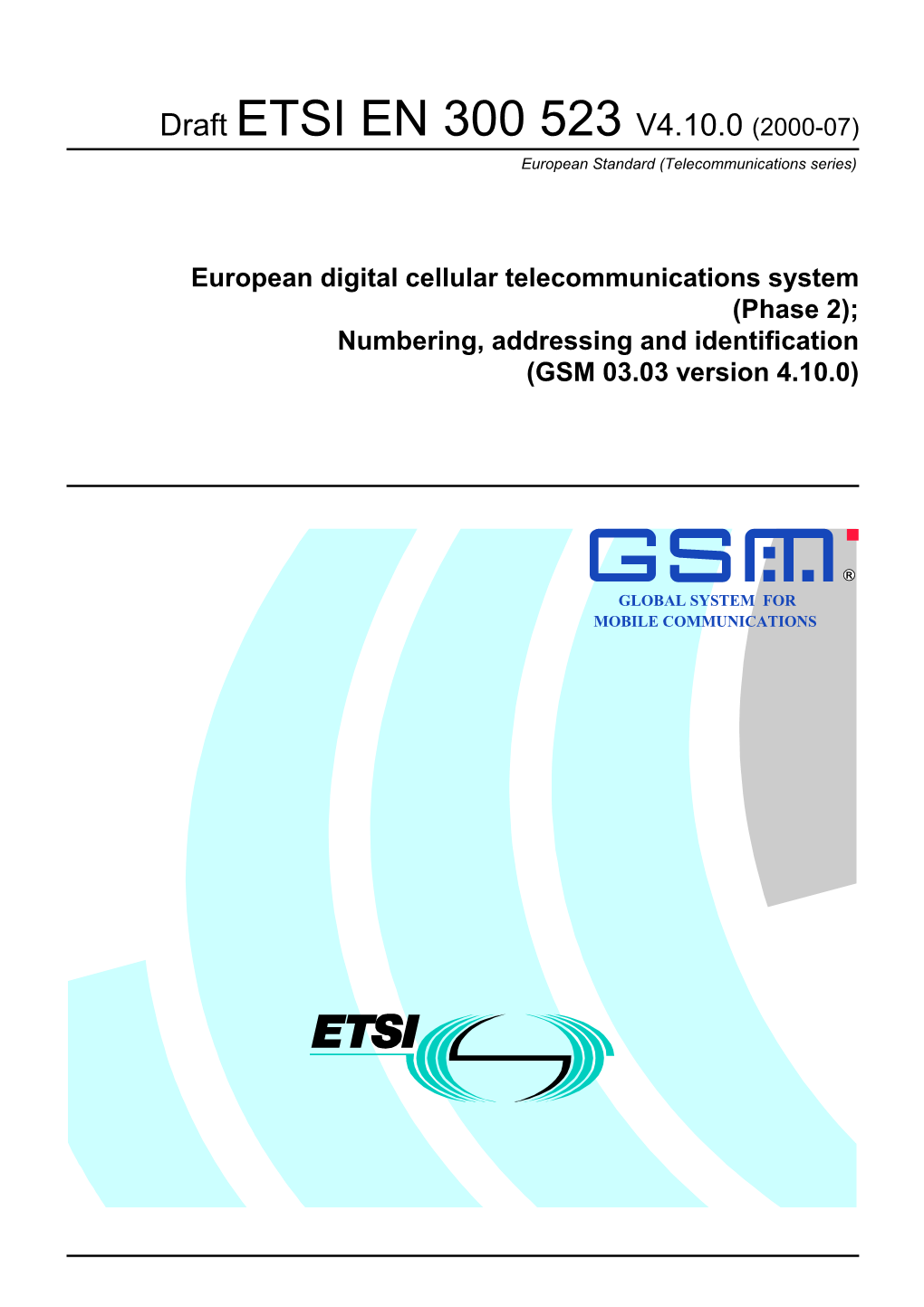 V4.10.0 (2000-07) European Standard (Telecommunications Series)