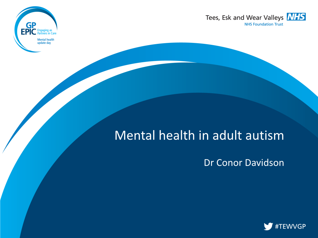 Mental Health and Autism in Adults