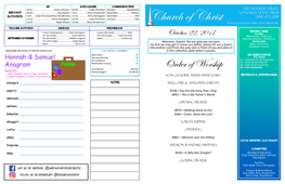 Order of Worship 28—Fall Fellowship Contribution $914.00 Weekly Budget $2,098.00 Song Leader: Perry Winegeart Birthdays & Anniversaries