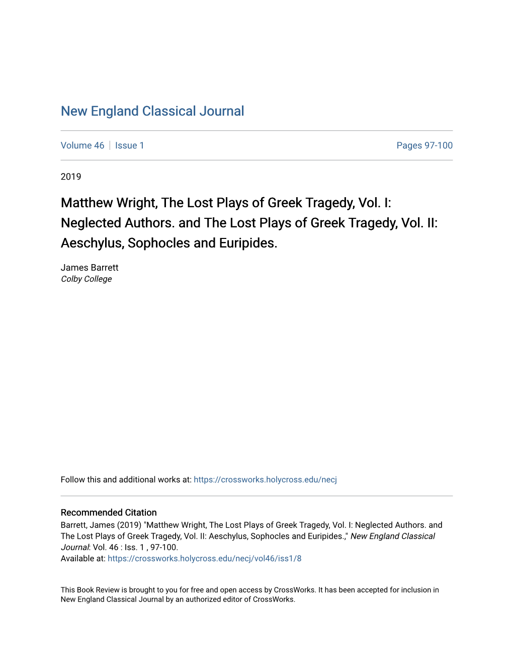 Matthew Wright, the Lost Plays of Greek Tragedy, Vol. I: Neglected Authors