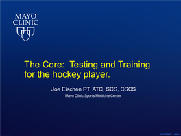 The Core: Testing and Training for the Hockey Player