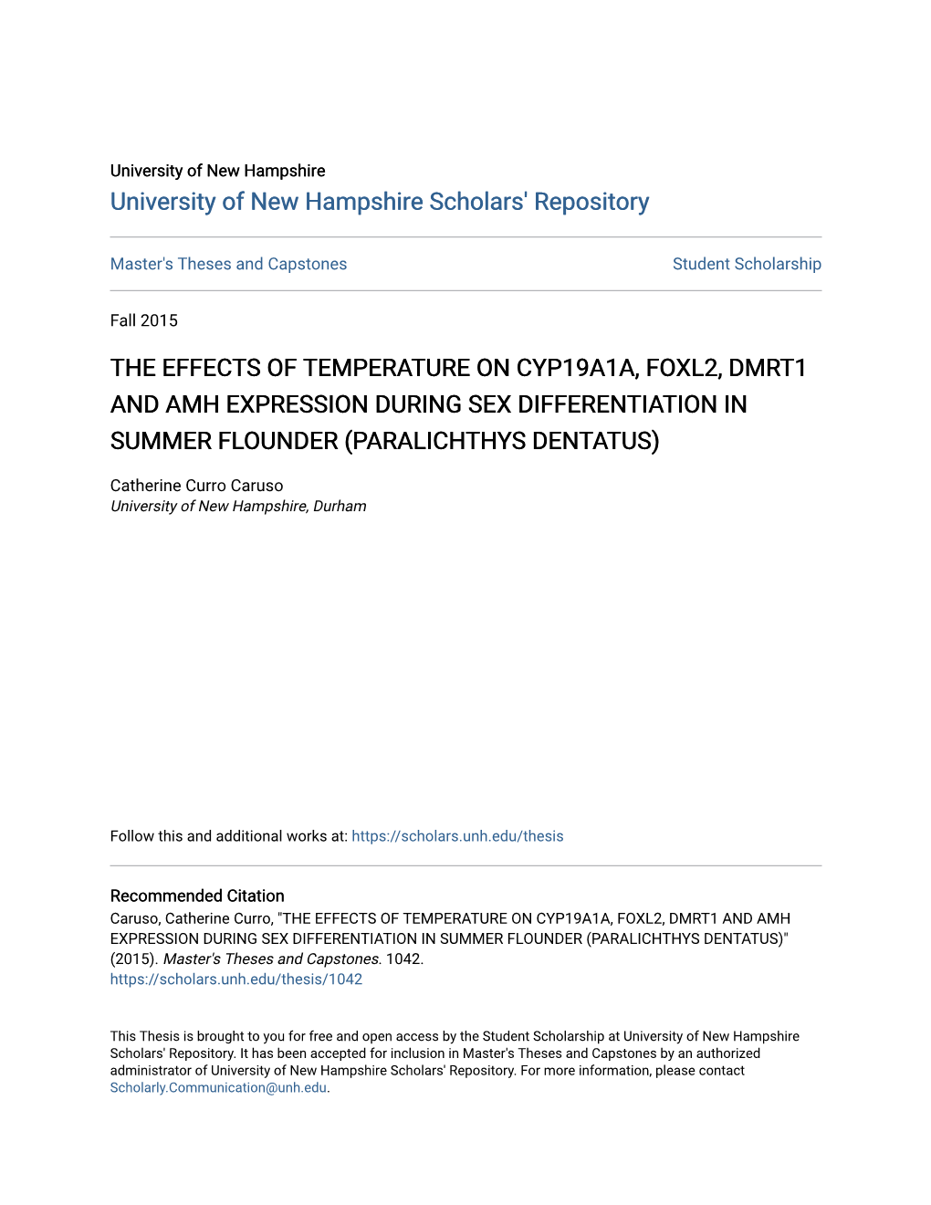 The Effects of Temperature on Cyp19a1a, Foxl2, Dmrt1 and Amh Expression During Sex Differentiation in Summer Flounder (Paralichthys Dentatus)