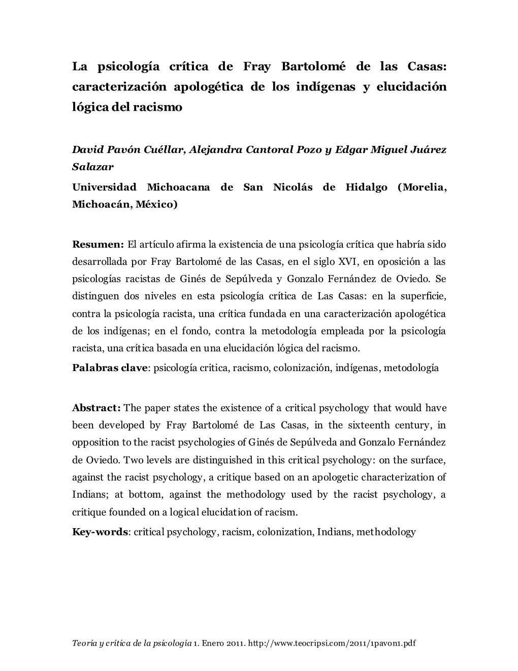 La Psicología Crítica De Fray Bartolomé De Las Casas: Caracterización Apologética De Los Indígenas Y Elucidación Lógica Del Racismo