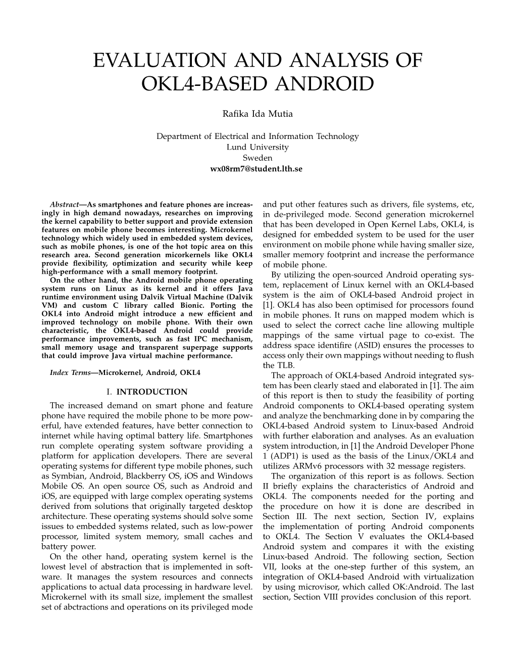 Evaluation and Analysis of Okl4-Based Android