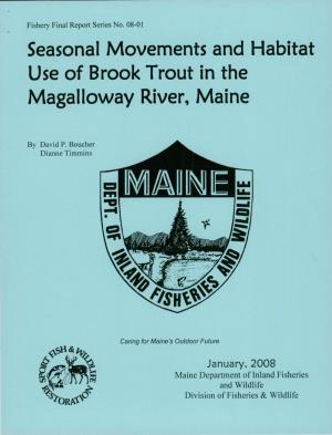 Seasonal Movements and Habitat Use of Brook Trout in the Magalloway River, Maine