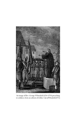 An Image of Rev. George Whitefield (1714-1770) Preaching to Soldiers, from an Edition of Gillies’ Life of Whitefield (1772)