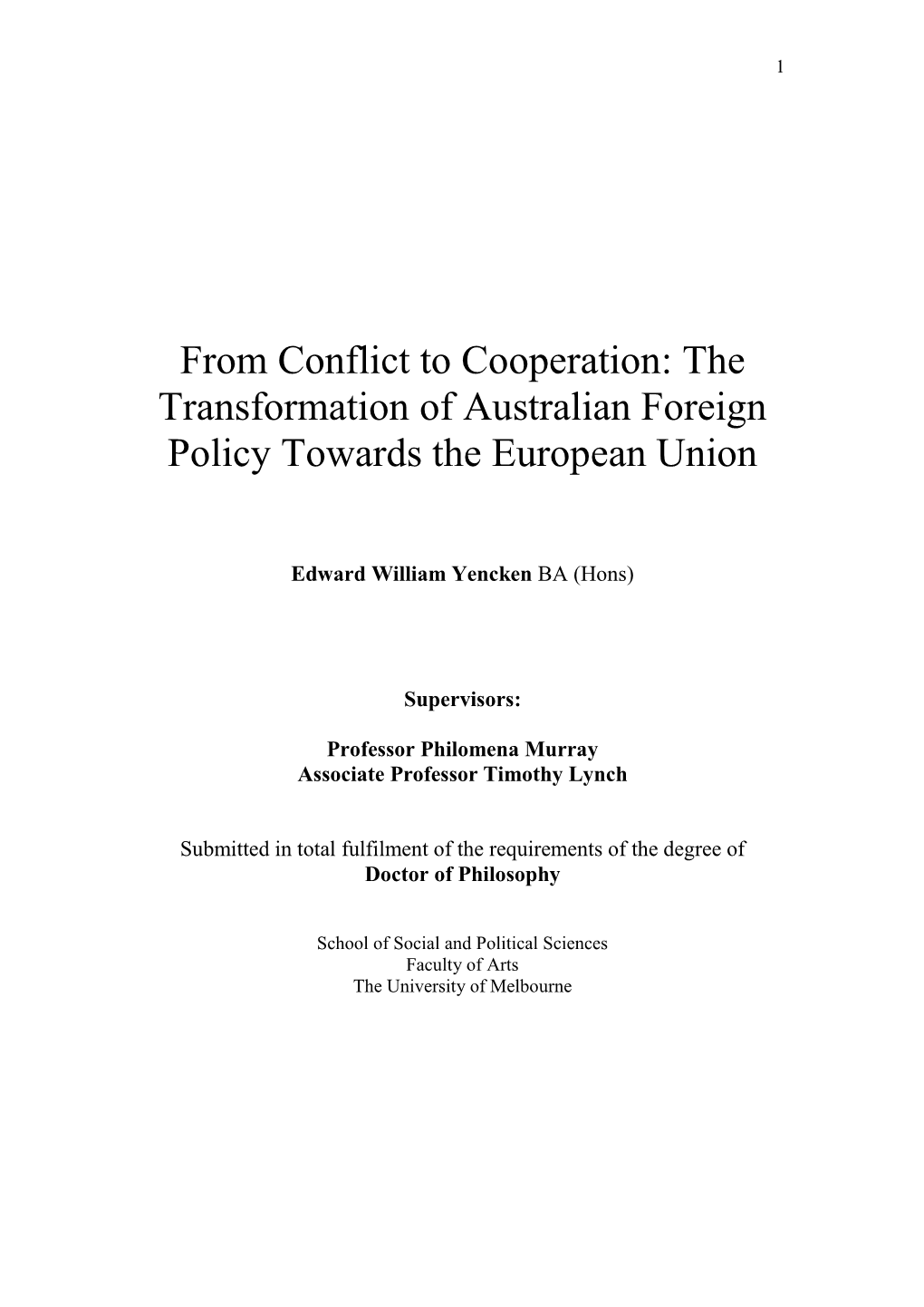 The Transformation of Australian Foreign Policy Towards the European Union