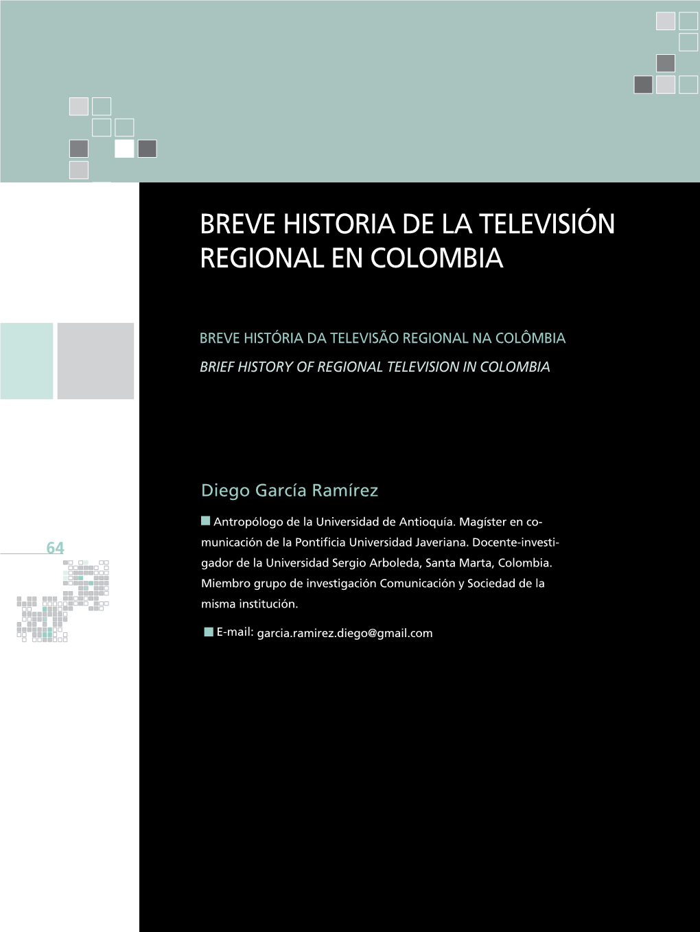 Breve Historia De La Televisión Regional En Colombia