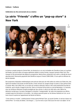 La Série “Friends” S'offre Un “Pop-Up Store” À New York