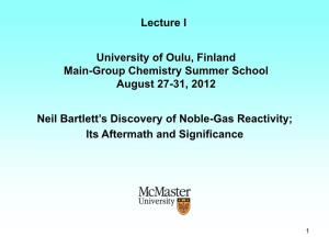 Neil Bartlett's Discovery of Noble-Gas Reactivity; Its Aftermath And