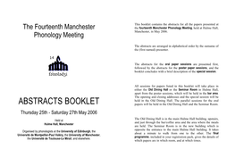 ABSTRACTS BOOKLET Papers Will Be Held in the Old Dining Hall and the Seminar Room