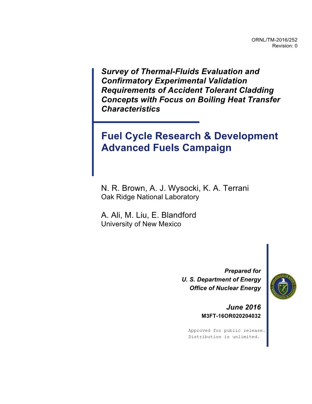 Fuel Cycle Research & Development Advanced Fuels Campaign