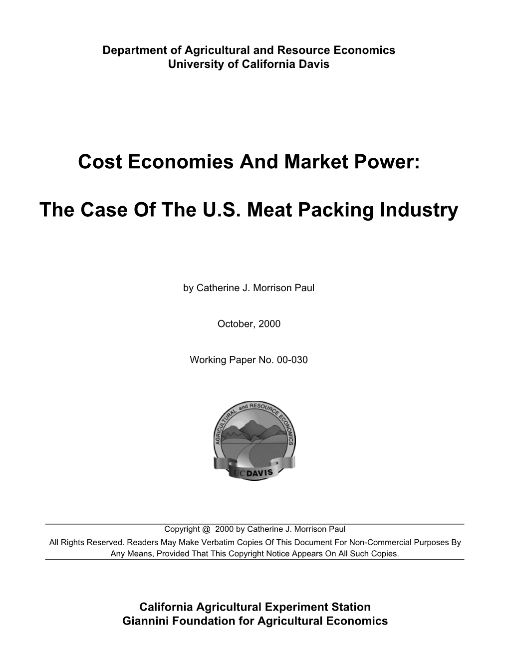 Cost Economies and Market Power: the Case of the U.S. Meat Packing