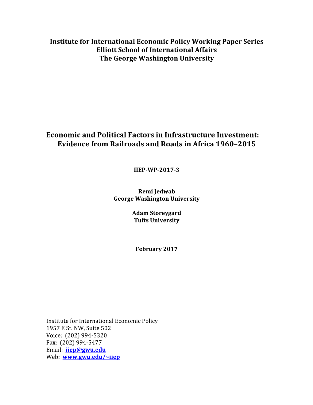 Economic and Political Factors in Infrastructure Investment: Evidence from Railroads and Roads in Africa 1960–2015
