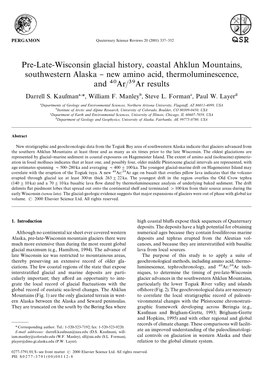 Pre-Late-Wisconsin Glacial History, Coastal Ahklun Mountains, Southwestern Alaska } New Amino Acid, Thermoluminescence, and Ar/Ar Results Darrell S