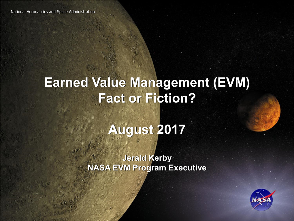 Earned Value Management (EVM) Fact Or Fiction?