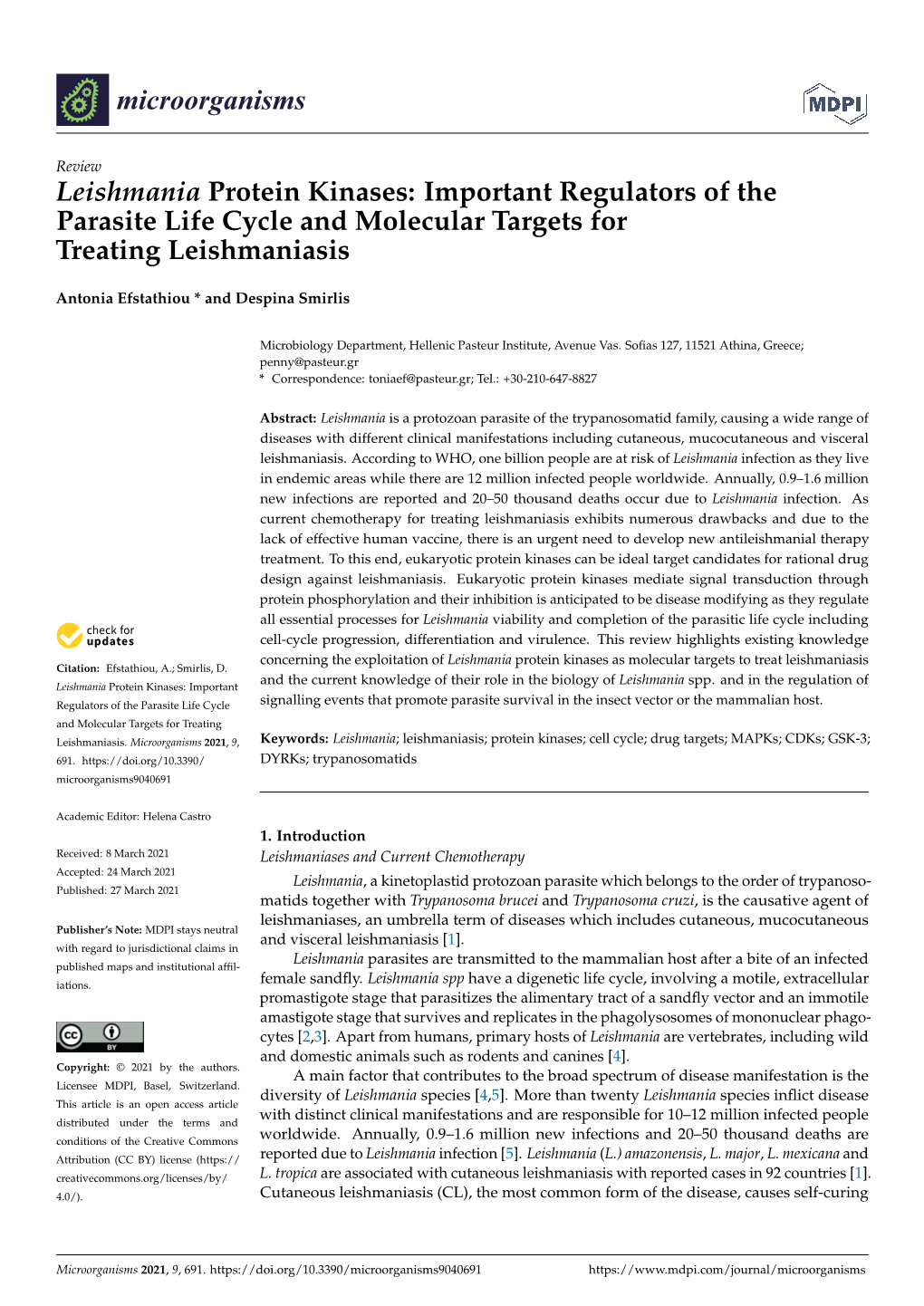 Leishmania Protein Kinases: Important Regulators of the Parasite Life Cycle and Molecular Targets for Treating Leishmaniasis