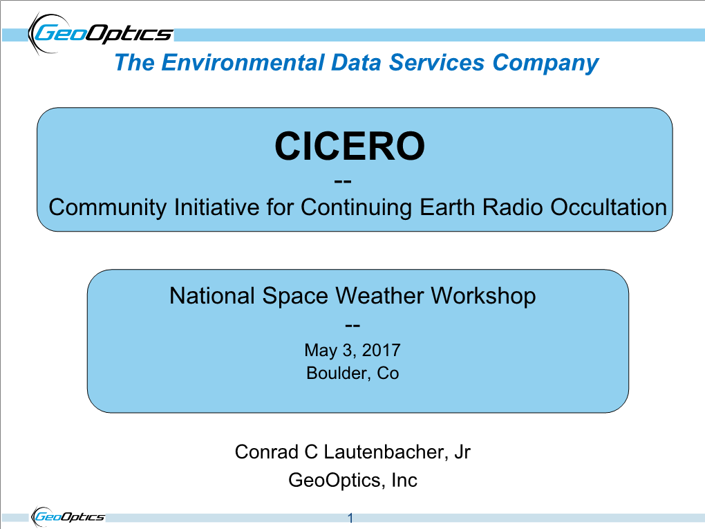 CICERO -- Community Initiative for Continuing Earth Radio Occultation