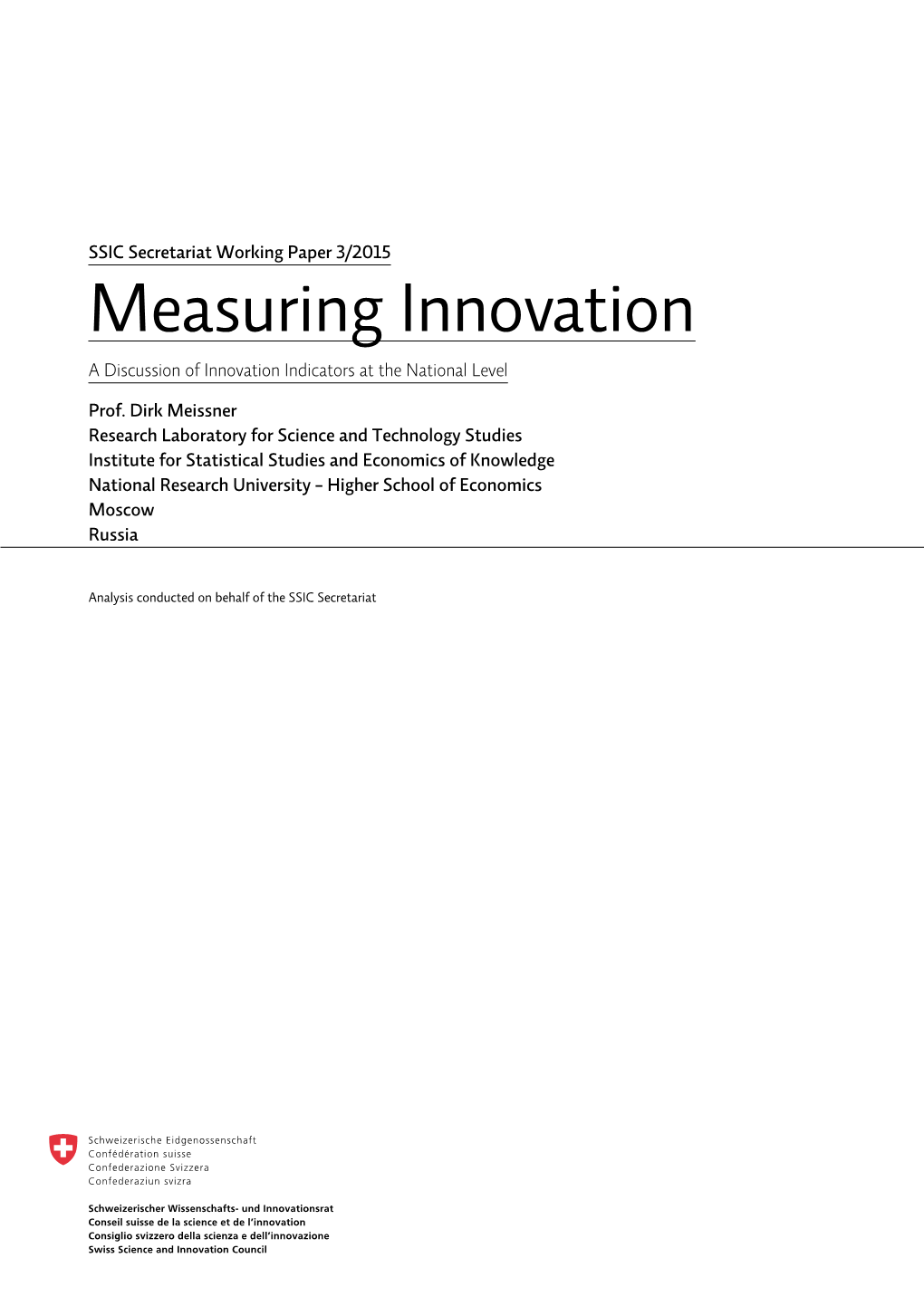Measuring Innovation a Discussion of Innovation Indicators at the National Level