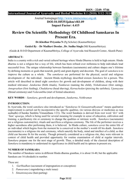 Review on Scientific Methodology of Childhood Samskaras in Present Era. Dr.Khedkar Priyanka N (Pg Scholar) (Kaumarbhritya) Guided By: - Dr Madhavi Deodas , Dr