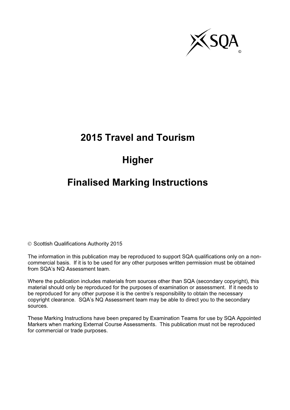 2015 Travel and Tourism Higher Finalised Marking Instructions