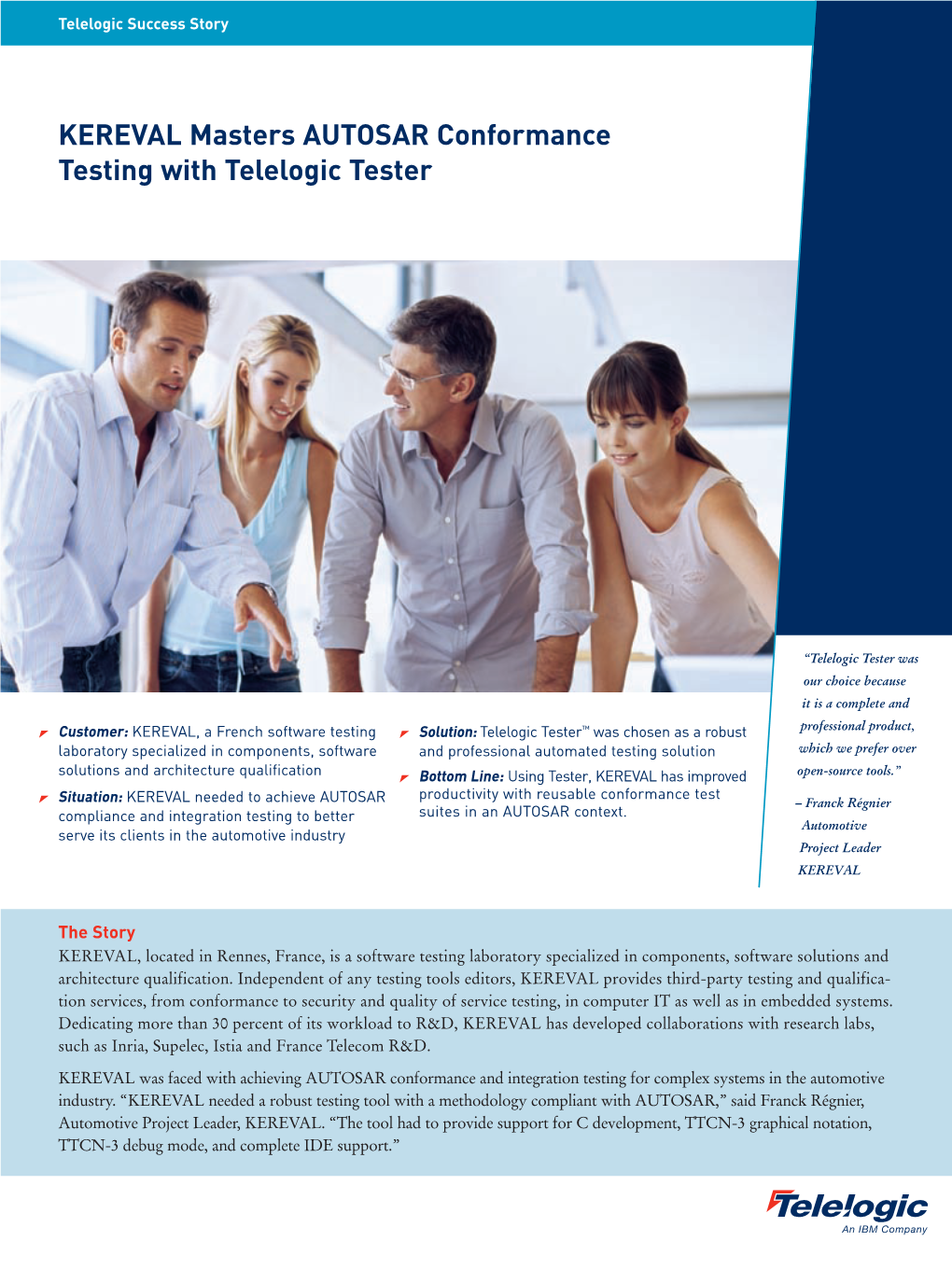 KEREVAL Masters AUTOSAR Conformance Testing with Telelogic Tester
