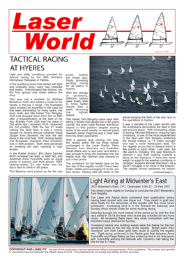 TACTICAL RACING at HYERES Light and Shifty Conditions Provided for Event Before Tactical Racing for the 39Th Semaine the Medal Race, Olympique Française in Hyères
