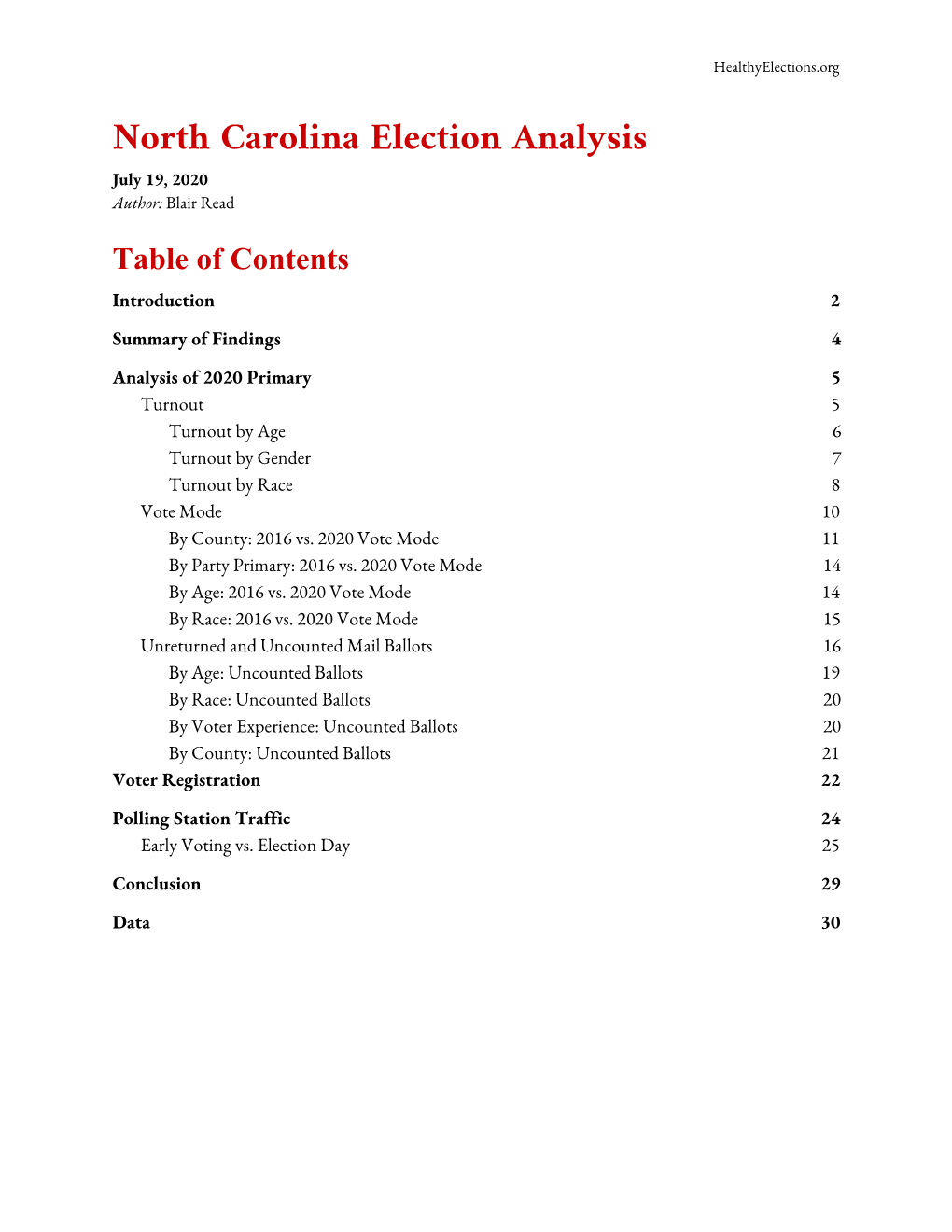 North Carolina Election Analysis July 19, 2020 Author: B​ Lair Read