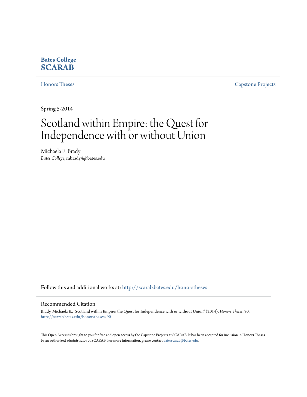 Scotland Within Empire: the Quest for Independence with Or Without Union Michaela E