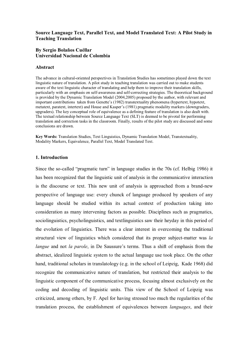 Source Language Text, Parallel Text, and Model Translated Text: a Pilot Study in Teaching Translation