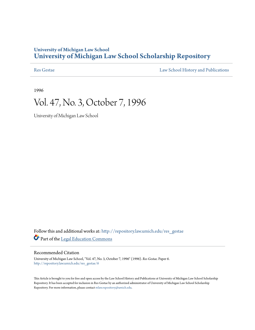 Vol. 47, No. 3, October 7, 1996 University of Michigan Law School