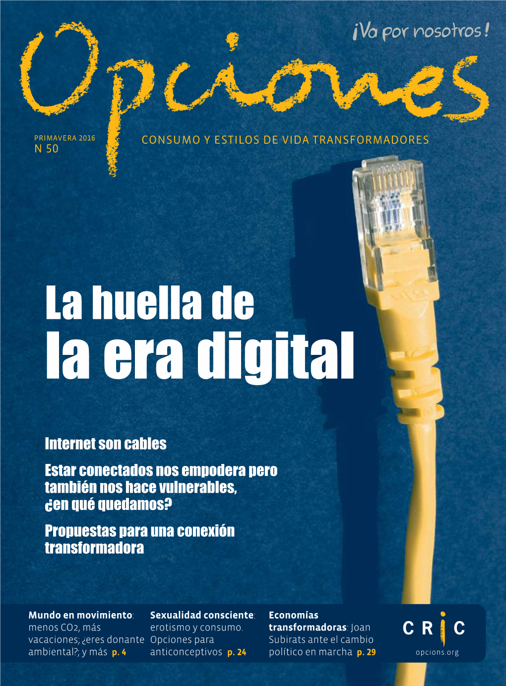 La Huella De La Era Digital