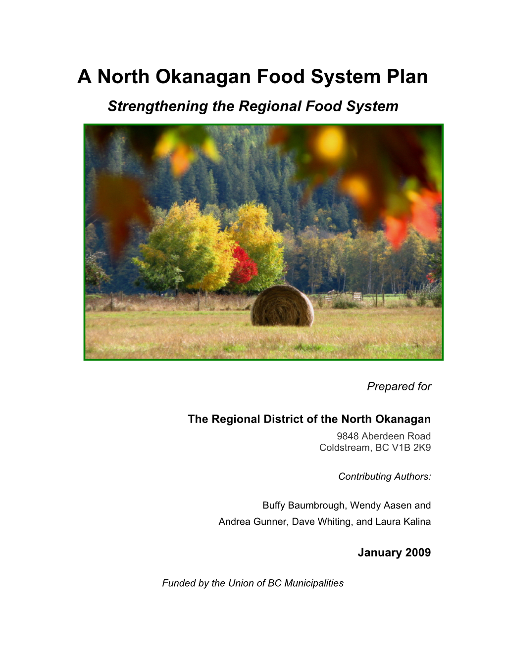 A North Okanagan Food System Plan Strengthening the Regional Food System