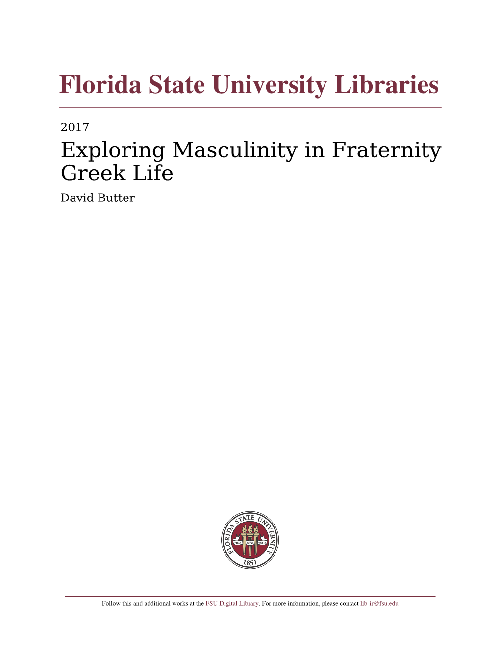 Exploring Masculinity in Fraternity Greek Life David Butter