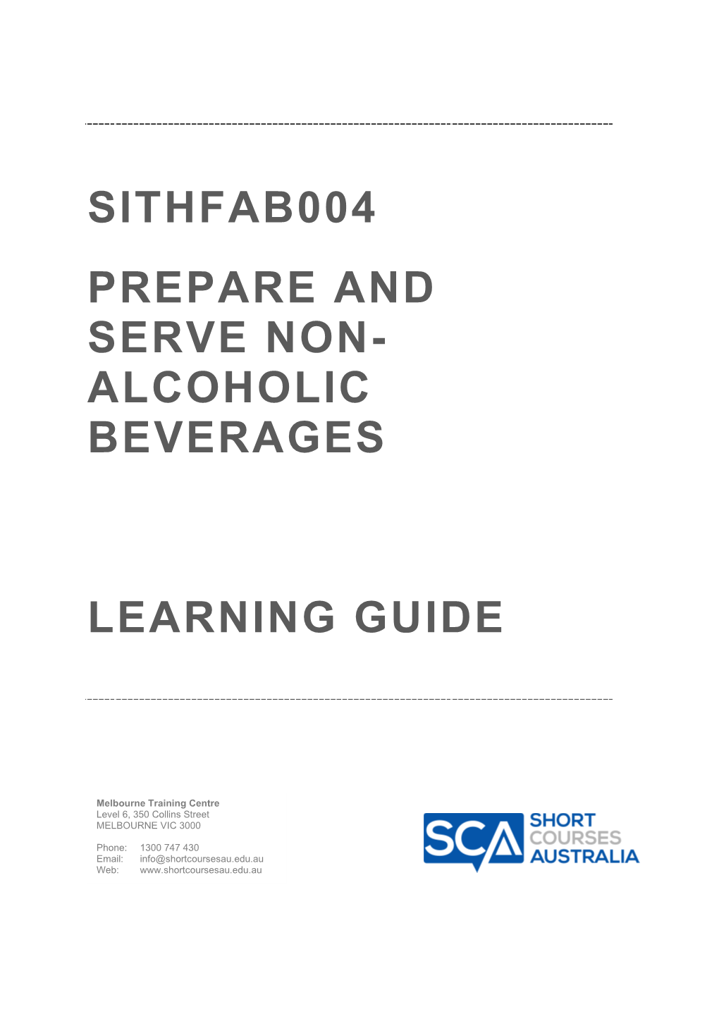 Sithfab004 Prepare and Serve Non- Alcoholic Beverages Learning Guide