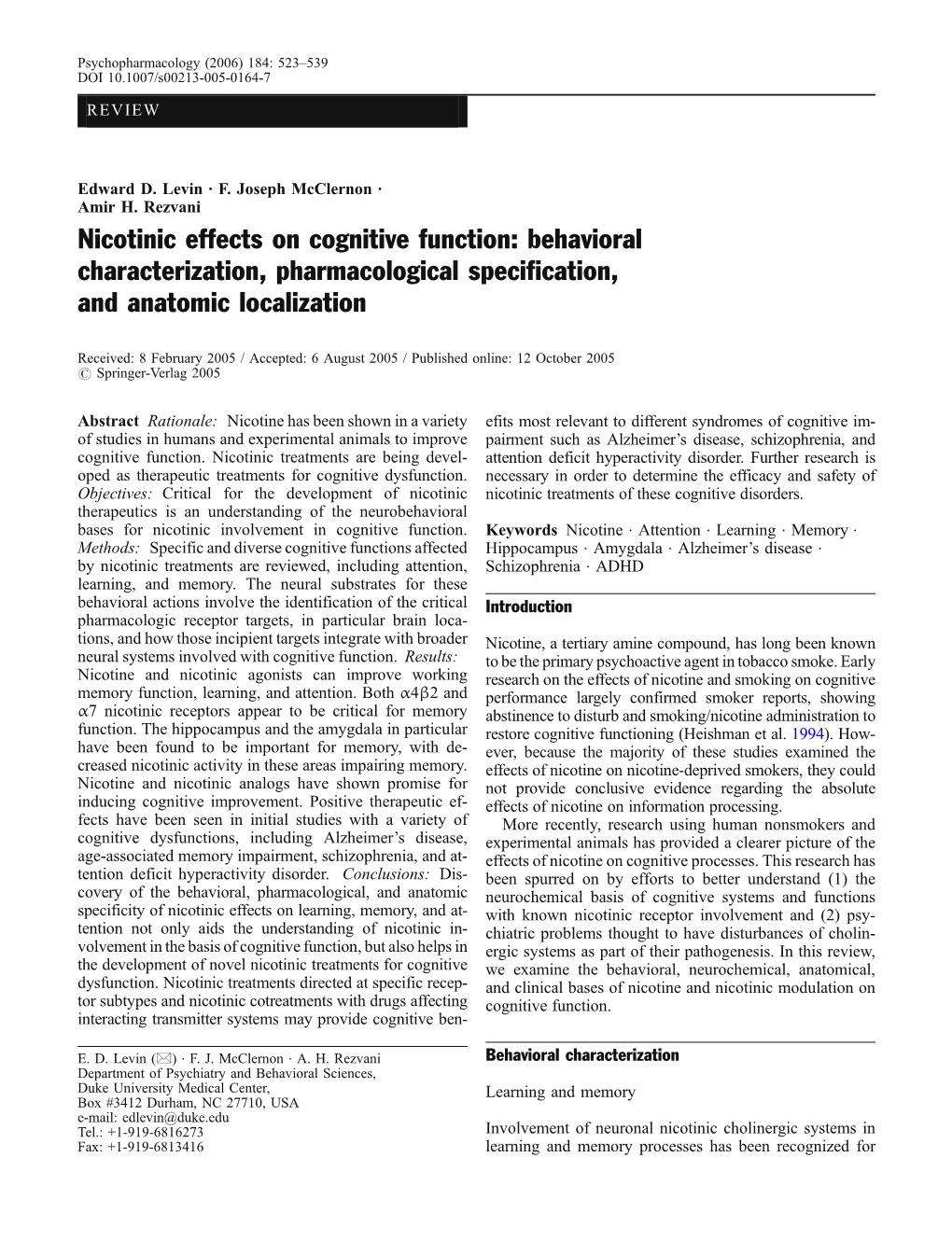 Nicotinic Effects on Cognitive Function: Behavioral Characterization, Pharmacological Specification, and Anatomic Localization