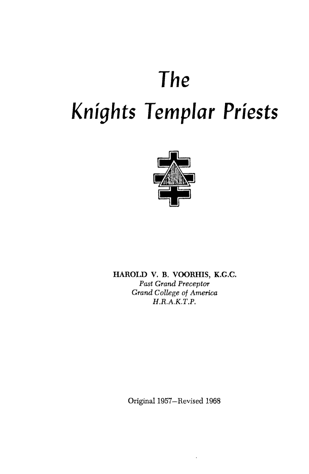 The Kni~Jhts Ternplar Priests