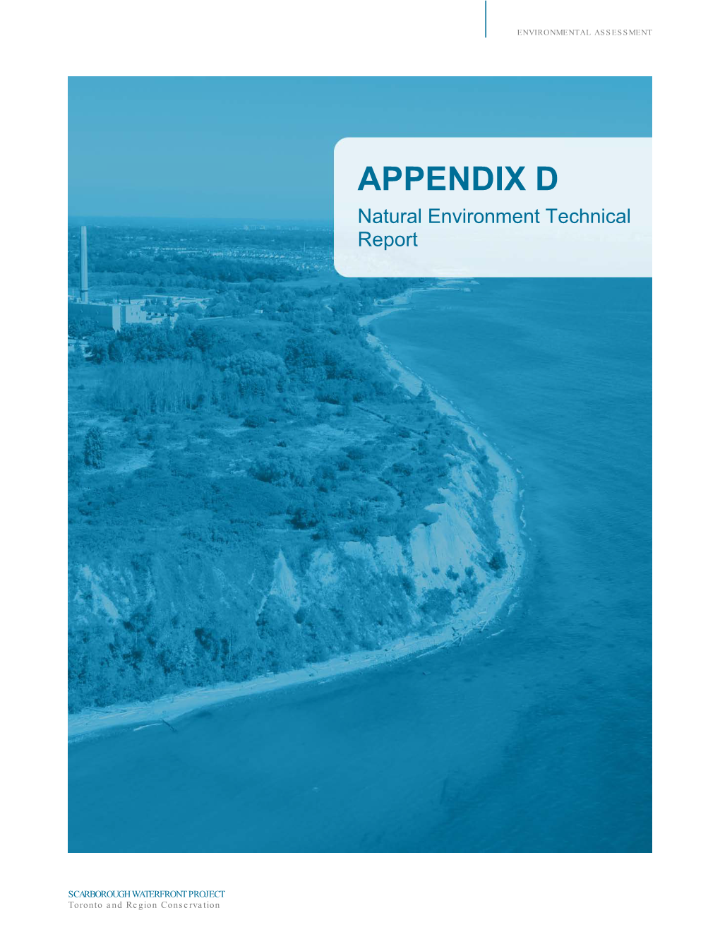 APPENDIX D Natural Environment Technical Report