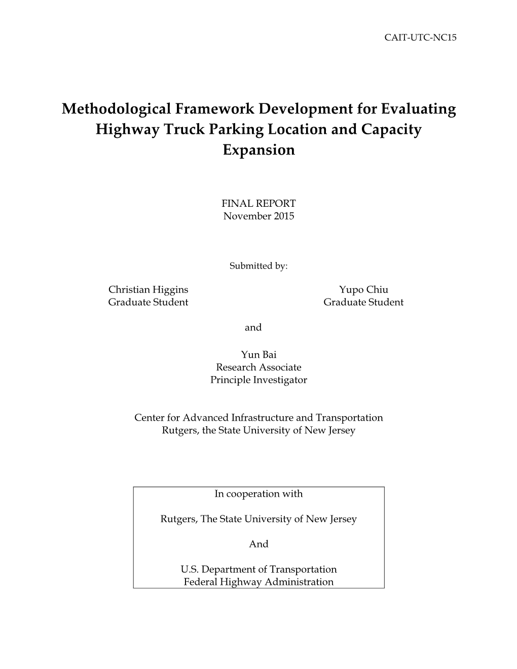 Methodological Framework Development for Evaluating Highway Truck Parking Location and Capacity Expansion